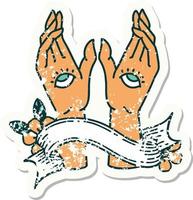 worn old sticker with banner of mystic hands vector