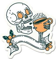 tattoo style sticker with banner of a skull drinking coffee vector