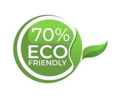 70 Eco friendly circle label sticker Vector illustration with green organic plant leaves.