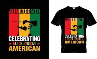 Juneteenth t-shirt design, Juneteenth t-shirt slogan and apparel design, Juneteenth typography, Juneteenth vector, Juneteenth illustration vector