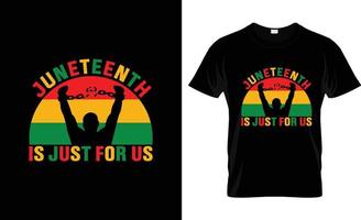 Juneteenth t-shirt design, Juneteenth t-shirt slogan and apparel design, Juneteenth typography, Juneteenth vector, Juneteenth illustration vector