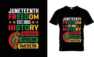 Juneteenth t-shirt design, Juneteenth t-shirt slogan and apparel design, Juneteenth typography, Juneteenth vector, Juneteenth illustration vector