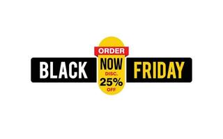 Oferta de viernes negro de 25 por ciento de descuento, liquidación, diseño de banner de promoción con estilo de etiqueta. vector