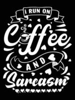 Coffee creative new typography t shirt design vector