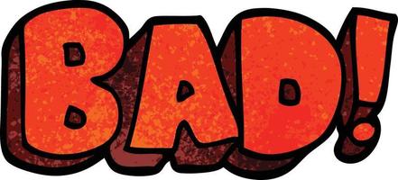 cartoon doodle word bad vector