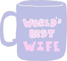 worlds best wife mug vector