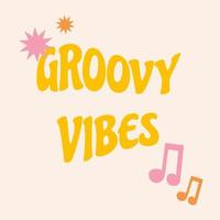 Retro groovy card with vintage lettering groovy vibes. Nostalgic and retro card. Vector lettering and stars