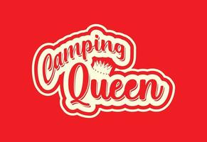 diseño de camiseta y pegatina de camping queen vector