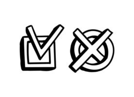 Hand drawn check marks. Doodle tick box and cross in a round shape. Agree or disagree sign. Vector illustration isolated on white background.