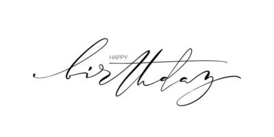 Happy Birthday words. Elegant ink handwritted horizontal card. Modern lettering. vector