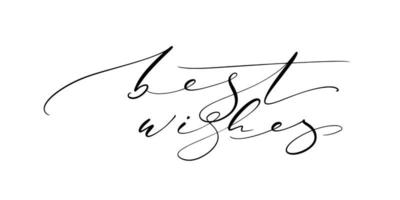 Best Wishes lettering. Handwritten modern calligraphy, brush painted letters. Vector illustration. Template for T-shirt, decor, greeting card, poster or photo overlay.