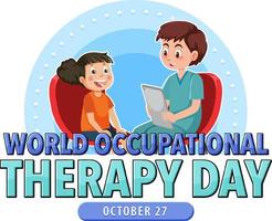 World occupational therapy day text banner design vector