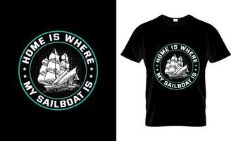 Sailing t-shirt design, Sailing t-shirt slogan and apparel design, Sailing typography, Sailing vector, Sailing illustration vector