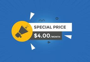 4 USD Dollar Month sale promotion Banner. Special offer, 4 dollar month price tag, shop now button. Business or shopping promotion marketing concept vector