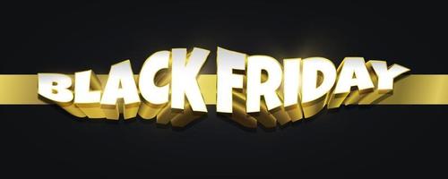 Black Friday Banner with 3D White and Gold Text on Black Background. Black Friday Logo. Advertising and Promotion Banner Design for Black Friday Campaign