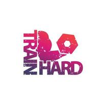 train hard emblem, gym print on white vector