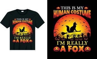 This is my human costume I'm really a fox halloween t shirt design vector