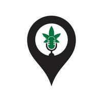 Cannabis podcast map pin shape concept vector logo design. Podcast logo with cannabis leaf vector template.