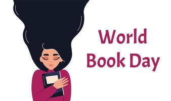 World book day poster. Girl hugging book. Concept of reading, development, education. Vector flat illustration.