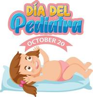 Dia del Pediatra text with cartoon character vector