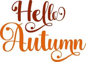 Hello Autumn typography lettering text design  handwritten vector