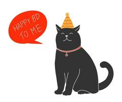 Happy birthday to me greeting card template with cute cat isolated on white background. Simple doodle celebration illustration. vector
