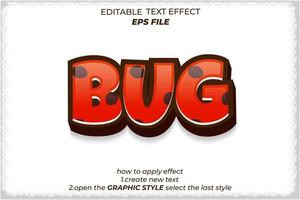 bug text effect, font editable, typography, 3d text. vector template