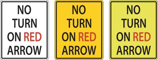 No Turn On Red Arrow Sign On White Background vector