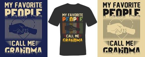 mis personas favoritas me llaman abuela diseño de camiseta para abuela vector