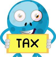 Blue monster with tax note, illustration, vector on white background.