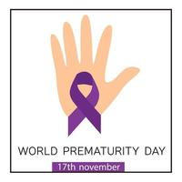 Hand with purple ribbon. Banner or post or card for World prematurity day 17 November vector illustration.