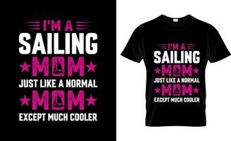 Sailing t-shirt design, Sailing t-shirt slogan and apparel design, Sailing typography, Sailing vector, Sailing illustration vector