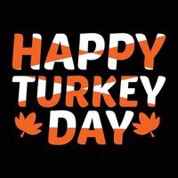 Thanksgiving day Typography trendy T Shirt Design Vector