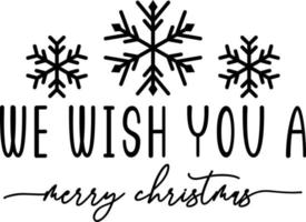 We Wish You A Merry Christmas lettering and quote illustration vector