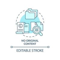 No original content turquoise concept icon. Search engine optimization mistake abstract idea thin line illustration. Isolated outline drawing. Editable stroke. vector