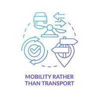 Mobility rather than transport blue gradient concept icon. Prefer public transport. Maas concept component abstract idea thin line illustration. Isolated outline drawing. vector