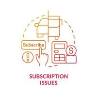 Subscription issues red gradient concept icon. Regular payment for transport package. Maas issue abstract idea thin line illustration. Isolated outline drawing. vector