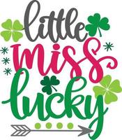 Little Miss Lucky, Green Clover, So Lucky, Shamrock, Lucky Clover Vector Illustration File