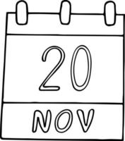 calendario dibujado a mano en estilo garabato. 20 de noviembre. día universal del niño, fecha. icono, elemento adhesivo para el diseño. planificación, vacaciones de negocios vector