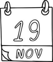 calendar hand drawn in doodle style. November 19. International Mens Day, World Philosophy, Toilet, date. icon, sticker element for design. planning, business holiday vector