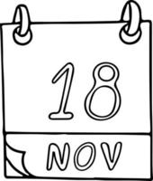 calendario dibujado a mano en estilo garabato. 18 de noviembre. día de los sistemas de información geográfica, gis, fecha. icono, elemento adhesivo para el diseño. planificación, vacaciones de negocios vector