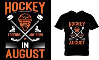 Ice hockey t-shirt design vector graphic. Hockey legends are born in August