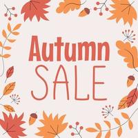 Autumn Sale background, banner, poster or flyer design. Vector illustration with bright beautiful leaves frame and text. Template for advertising, web, social and fashion ads