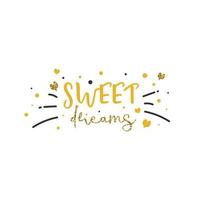Vector illustration. Sweet dreams inscription. Template for banner, greeting card, poster, print or web product on an isolated white background.