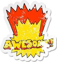 retro distressed sticker of a awesome cartoon shout vector