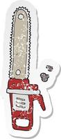 retro distressed sticker of a cartoon chainsaw vector