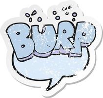 retro distressed sticker of a cartoon burp vector