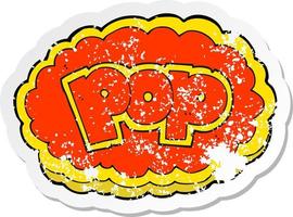 retro distressed sticker of a cartoon POP symbol vector