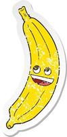 retro distressed sticker of a cartoon banana vector