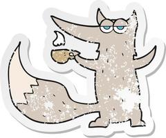 retro distressed sticker of a cartoon wolf with coffee cup vector